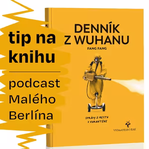 Tip na knihu: Denník z Wuhanu