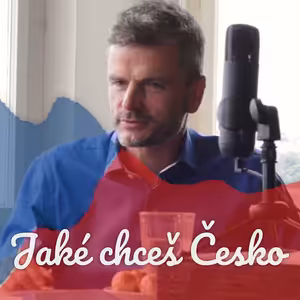 ONDŘEJ FRYC I Jaké chceš Česko #14 I Vesmír se spikne, aby se tvůj odvážný čin naplnil...