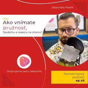 Využite každú príležitosť | Marketing vs. Ego | ep.45