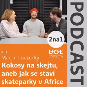 #31 Kokosy na skejtu, aneb jak se staví skateparky v Africe