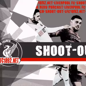 Shoot-out podcast (1.): Neformálne o LFC, lebo tak sa nám to páči