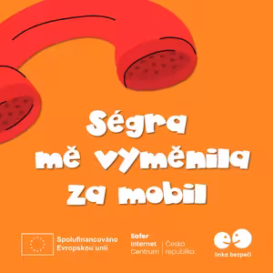Ségra mě vyměnila za mobil
