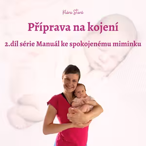 Příprava na kojení
