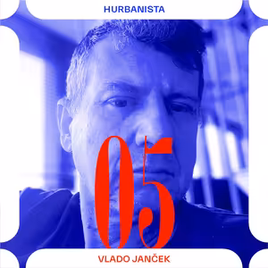 Hurbanista 05: Vlado Janček
