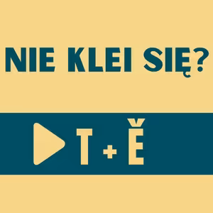 116: Nie klei się?