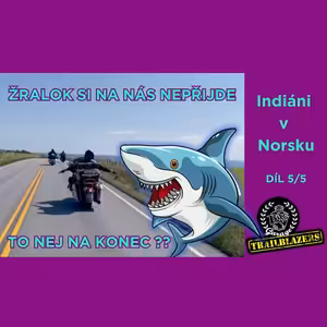 5/5 Norsko na Indiánu - Kolik nás stálo putování po Norsku?