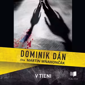 Dominik Dán - V tieni