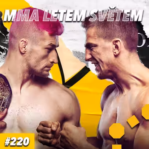 MMA LETEM SVĚTEM #220 - Kozma s novým soupeřem a OKTAGON 29 v Brně