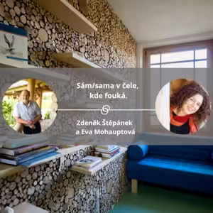 Sám/sama v čele, kde fouká. #spokojeneavykonne