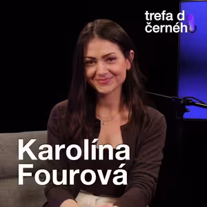 KAROLÍNA FOUROVÁ: Jídlo vnímám jako energii, kterou člověk potřebuje, ale zároveň jako potěšení.