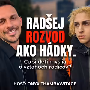 Otvorený rozhovor o puberte a láske z Instagramu:Takto dnes žijú naše deti-Onyx Thambawitage