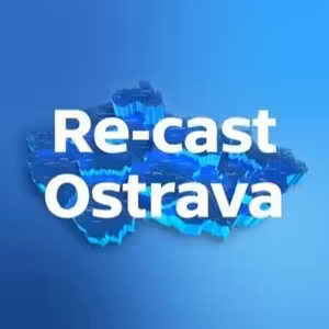 Re-cast Ostrava (5. 8. 2020)