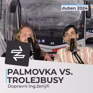 Palmovka vs. trolejbusy | DOPRAVÁČTÍ ING.ŽENÝŘI