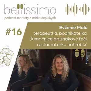 Mám neskutečnou touhu po životě a baví mě všechno, pokud to nenarazí na můj morální kredit, říká terapeutka Evženie Malá