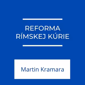 Reforma rímskej kúrie | Jeden na jedného