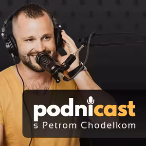 1: Chodelka Peter (Podnicast) o tvorbe nového podnikateľského podcastu