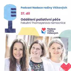 Oddělení paliativního týmu ve Fakultní Thomayerově nemocnici má za tři roky své činnosti skvělé výsledky