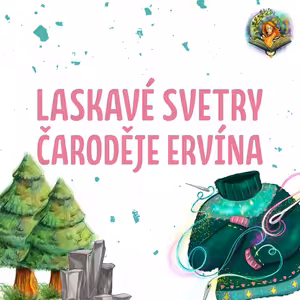 Laskavé svetry čaroděje Ervína | Ukázka