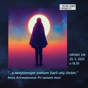 Opony 310 - 2025-05-29 „SATORI – zážitok náhleho osvietenia“