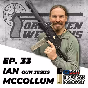 Ep. 33 - Ian McCollum, Forgotten Weapons - EN