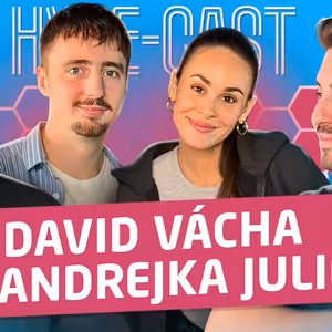 ANDREA JULIE A DAVID VÁCHA - MŮJ EX MĚ PODĚLAL S NOVÝM AUTEM, VE VATIKÁNU MI MÁLEM PROPÁLILI ZÁSNUBY Ep.233