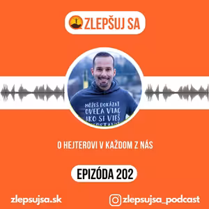 202. O hejterovi v každom z nás