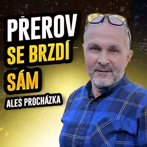 Aleš Procházka: Přerov se brzdí sám, konec Author Šela maratonu byla moje smrt | Na Přerov dobrý!