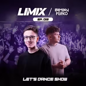 LET'S DANCE #013 - Guest Mix by Damian Ferko
