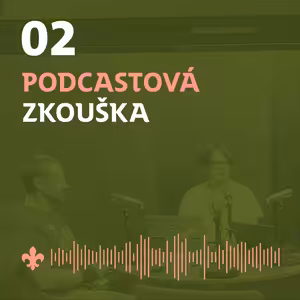 Kultura sdílené chyby – společně se můžeme poučit|Podcastová zkouška