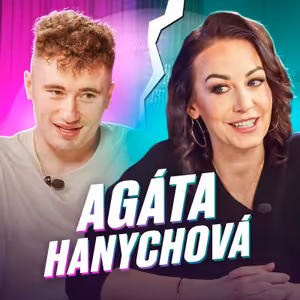 AGÁTA HANYCHOVÁ: 90 % chlapů jsem živila. Co na to máma?