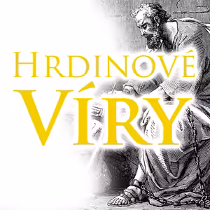 #04 Apoštol Jan | Hrdinové víry