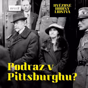 Proč Masaryk lhal Slovákům? Pravda o Pittsburské dohodě a zradě autonomie