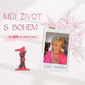 Můj život s Bohem - Kdo je Bůh?