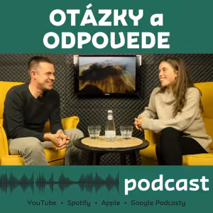 Podcast špeciál: Otázky a odpovede