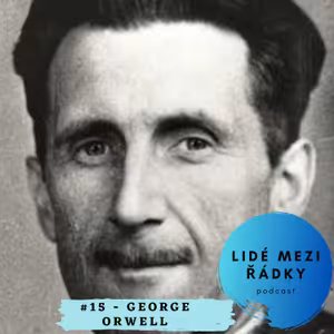 #15 - George Orwell
