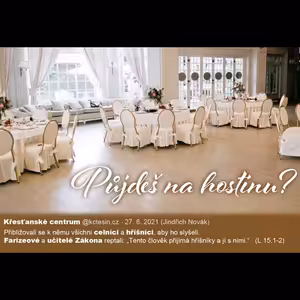 Půjdeš na hostinu? - Jindřich Novák (27.6.2021)