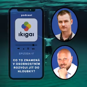 Co znamená v osobnostním rozvoji "jít do hloubky"