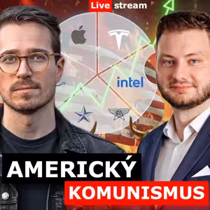 ZAČÍNÁ KOMUNISMUS V USA? (A vyplatí se stále americké akcie)?