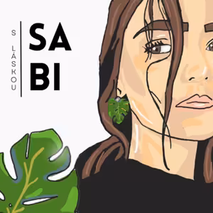 S LÁSKOU SABI