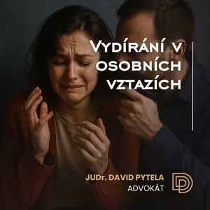 82: Vydírání v osobních vztazích