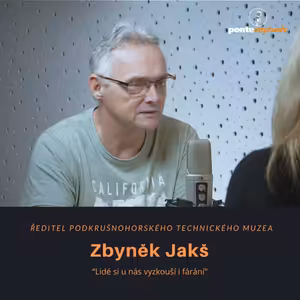 Zbyněk Jakš – ředitel Podkrušnohorského technického muzea: Lidé si u nás vyzkouší i fárání