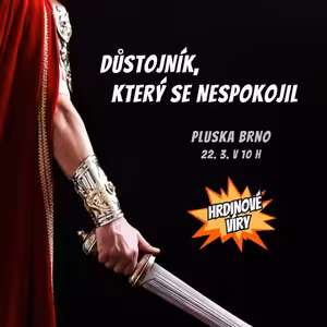 Hrdinové víry: 10. část - Důstojník, který se nespokojil