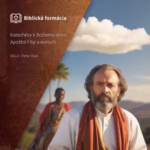 Apoštol Filip a eunuch - Sk 8,26-40