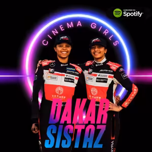#66 Cinema girls - Dokument Dakar Sistaz (host producentka Zuzana Kučerová)