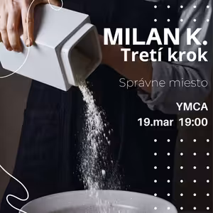 Tretí krok (19.3.2025 Milan)