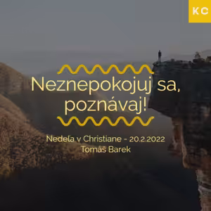 Nedeľa v Christiane - Neznepokojuj sa, poznávaj! - Tomáš Barek