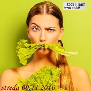 Verejné tajomstvá 63 - 2016-11-09 Zdravá strava 44/2016
