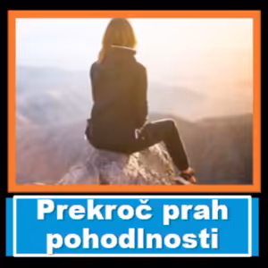 Prekroč prah pohodlnosti