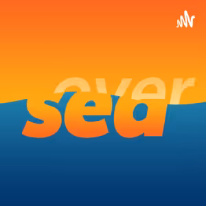 Over Sea Podcast