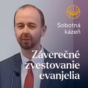 📖 Záverečné zvestovanie evanjelia • Pavel Moudrý